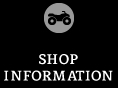 SHOP INFORMATION